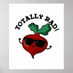 Poster Totalmente Rad Cute Veggie Radish Pun