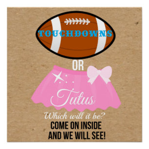 Póster Touchdowns ou tutus, o que será 20x20 bem-vindo