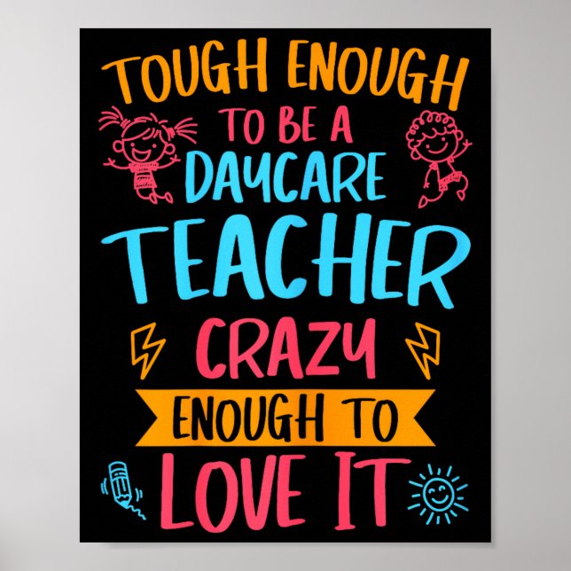Poster Tough Enough To Be A Daycare Teacher Funny Daycare (Frente)
