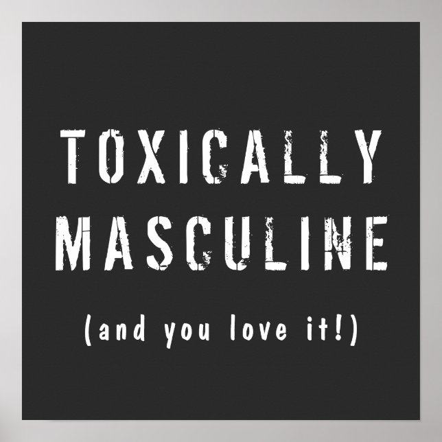 Poster Toxicamente Masculina (Frente)