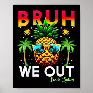 Poster Trabalhador De Café Fim Da Escola Bruh Saímos Almo