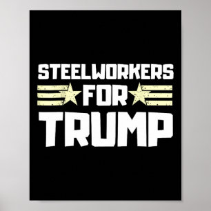 Poster Trabalhadores da Siderurgia Para Donald Trump