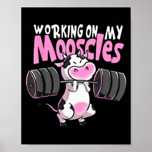 Poster Trabalhando Meus Moosculos Vaca Engraçada de Acade