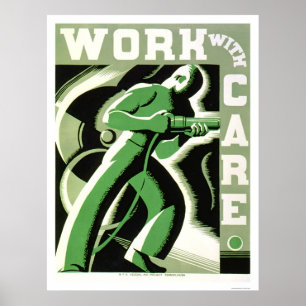 Poster Trabalho com cuidado WPA 1937