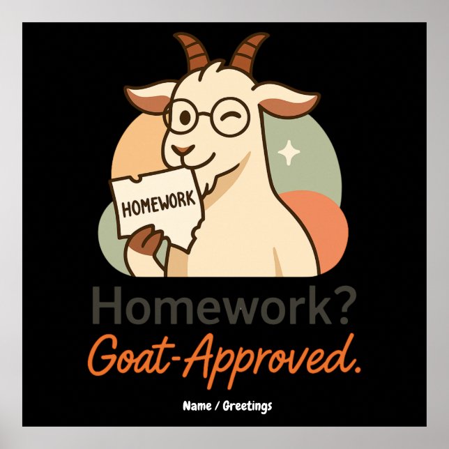 Poster Trabalho de casa? Aprovado pelo Bode Humor Escolar (Frente)