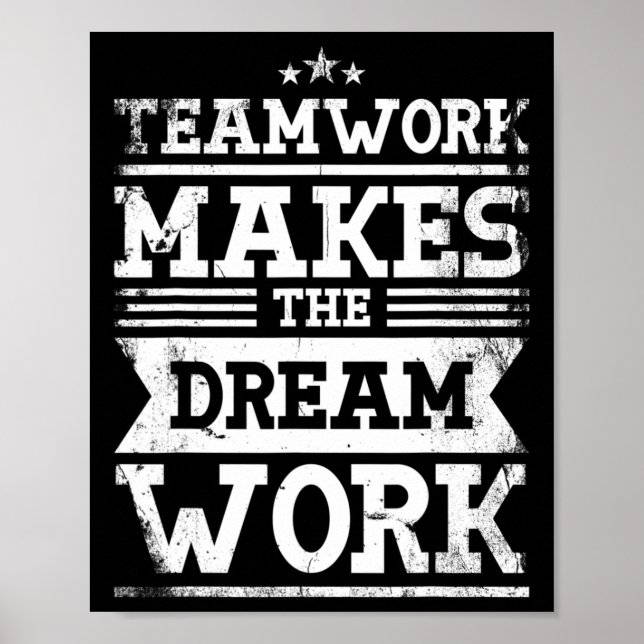 Poster Trabalho em equipe Faz O Sonho Funcionar Design Pa (Frente)