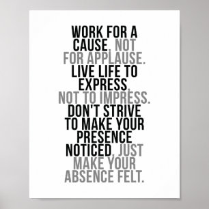 Poster Trabalho para uma causa não para o aplauso
