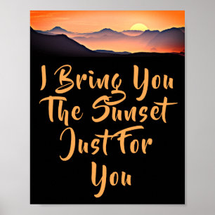 Poster Trago-Te O Pôr Do Sol Só Para Ti. Cota do Pão