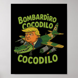 Poster Tralalalalero Tralala Crocodilo Trump Italiano