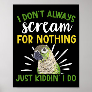 Poster Tranquilidade Verde Eu nem sempre Gritar