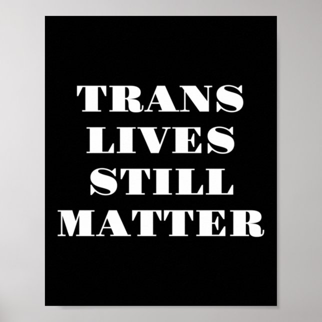 Poster Trans Lives Ainda - Direitos Trans 3 (Frente)