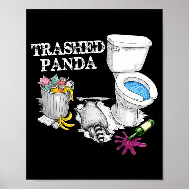 Poster Trashed Panda Drunk Racoon Party Animal Meme Funny (Frente)