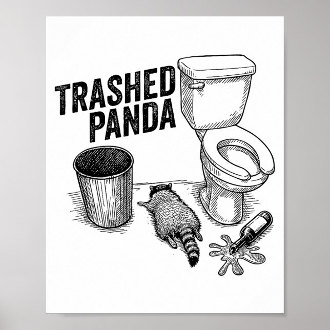 Poster Trashed Panda, Funny Drunk Raccoon, Trash Panda Hu (Frente)