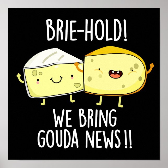 Poster Trazemos Gouda News Cheese Pun Dark BG (Frente)