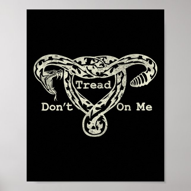 Poster Tread On Me Uterus Cobra Pro Roe Feminista (Frente)