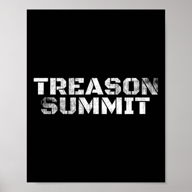 Poster #treasonsummit Impeachment do Presidente Trump 45  (Frente)