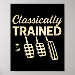 Poster Treinado Classicamente com Pedais de Carro Manuais