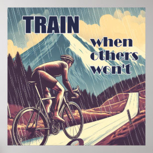 Poster Treine Quando os Outros Não Pedalam