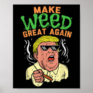 Poster Tremor Legal Torne Excelente De Erva Novamente