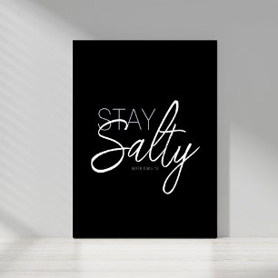 Póster Trendy Keep Salty Typografia Cristã Escritura