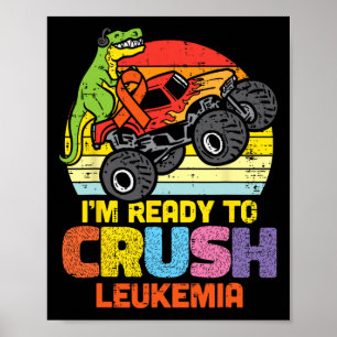 Poster Trex Monster Truck Pronto Para Esmagar A Leucemia