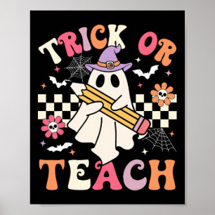 Poster Trick Or Teach Groovy Professor Halloween Retro Fl