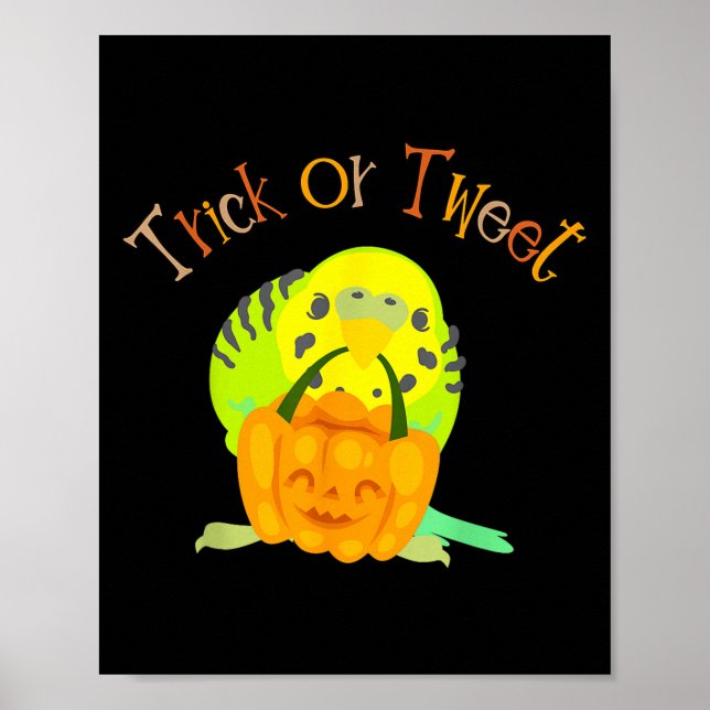 Poster Trick Ou Tweet Parakeet Budgie Mamãe Halloween Bir (Frente)