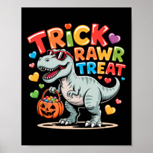 Poster Trick Rawr Treat Dinossauro Trex Menino Dia das Br