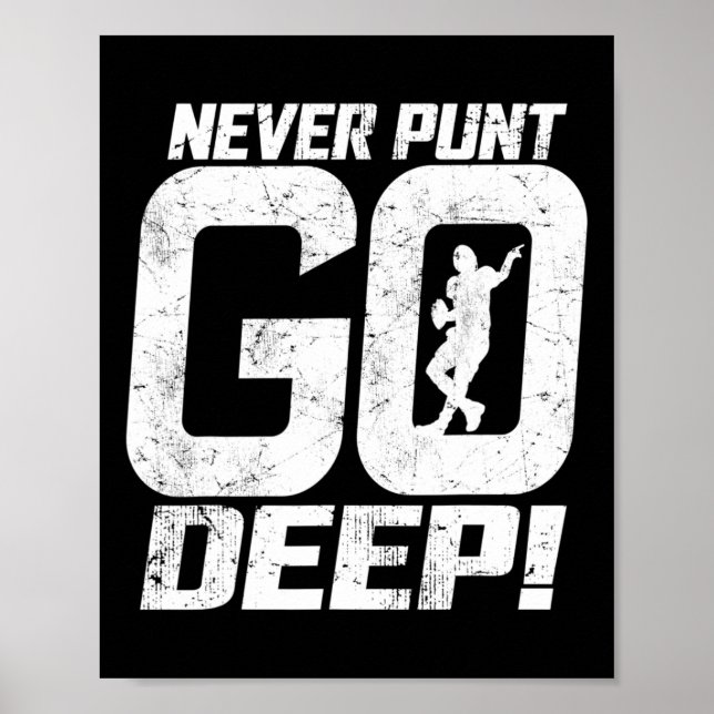 Poster Trilha Engraçada De Futebol Nunca Punt Ir Profundo (Frente)