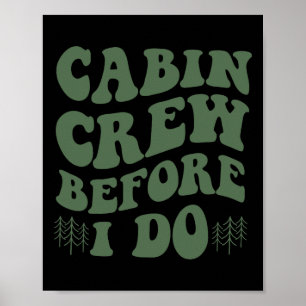Poster Tripulação de Cabine Antes de Eu Fazer Camping de