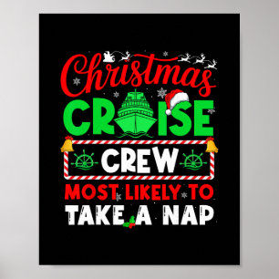 Poster Tripulação de Cruzeiro de Natal Mais Propensa a Ti