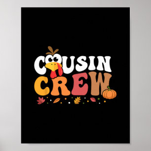 Poster Tripulação de Primos Dia de Ação de Graças Família