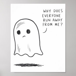 Poster Triste Fantasma, por que todos fogem do meu dinhei