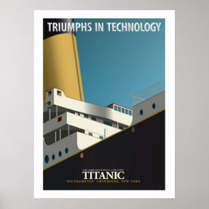 Póster TRIUNPHS IN TECHNOLOGY - RMS Titanic