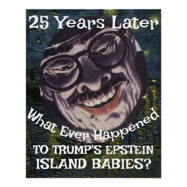 Póster Trmp Epstein Island Files Babies Republican Trump (Frente)
