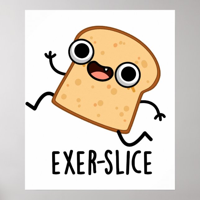 Poster Trocadilho Funny Bread Exer-Slice (Frente)