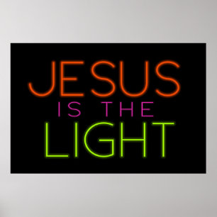 Poster Tronco ou Treinar Poster, Jesus é a Luz, o Brilho