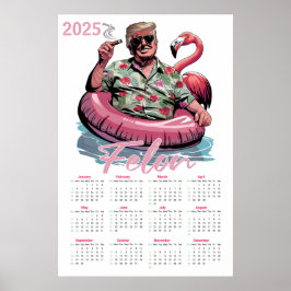 Poster Tropical Donald Trump Criminoso Calendário 2025