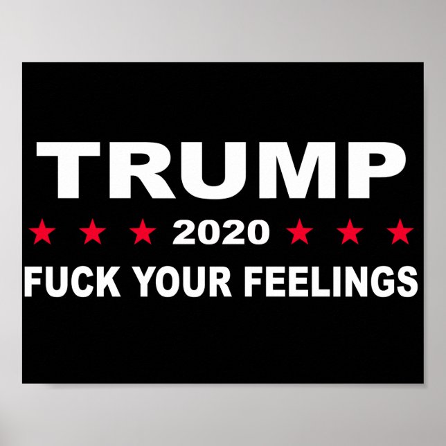 Poster Trump 2020 Seus Sentimentos (Frente)