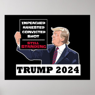 Poster Trump 2024 Ainda Presidente Eleito EUA