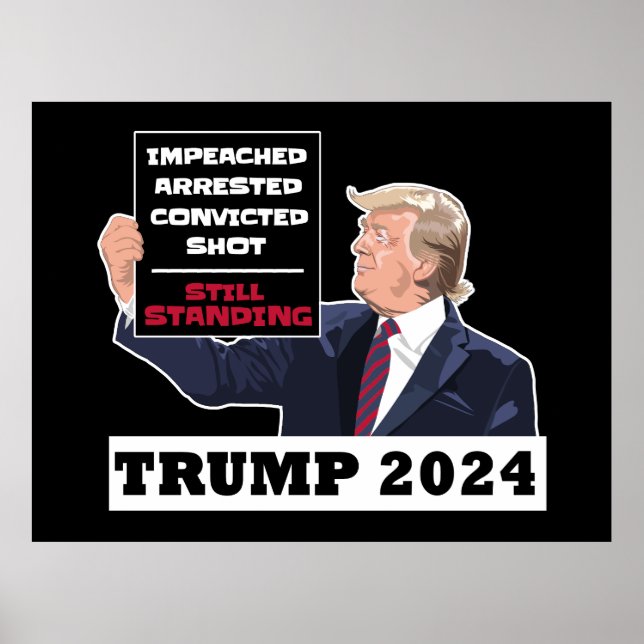 Poster Trump 2024 Ainda Presidente Eleito EUA (Frente)