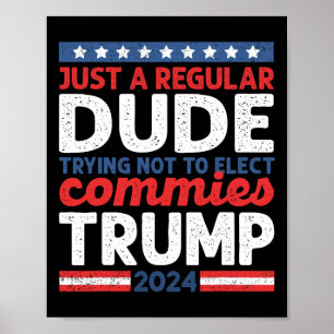 Poster Trump 2024 Donald Trump Vance Só Um Cara Normal