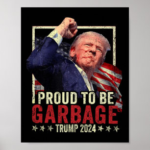 Poster Trump 2024 Eleições Orgulhosas Para Votar O Lixo T