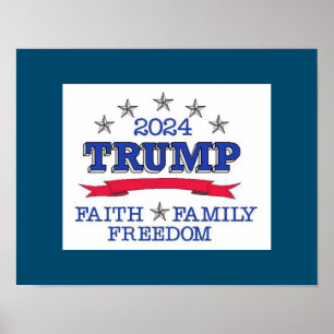 Poster Trump 2024 Faith Family Freedom