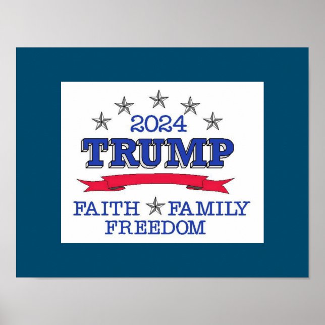 Poster Trump 2024 Faith Family Freedom (Frente)