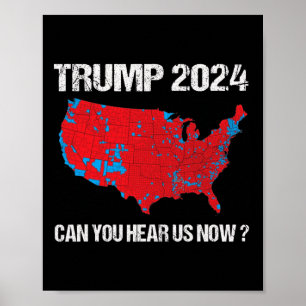 Poster Trump 2024 Pode Nos Ouvir Agora Um Mapa Eleitoral
