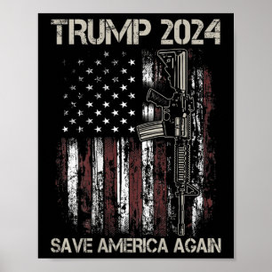 Poster Trump 2024 Save America Again Flag Gun Americano (