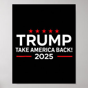 Poster Trump 2025 - Donald Trump 2025 Take America Byck