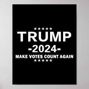Poster Trump 2025 Faça a Votação Contar Novamente A Eleiç