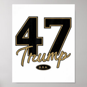 Poster Trump 47 Trump 2024 Conservador Republicano 47 Tru